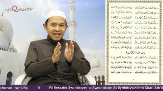 12. Idgham Mutaqaribain -3- (149 - 157) :: Fi Rehaab As-Syathibiyyah :: Sdr. Mochamad Ihsan Ufiq