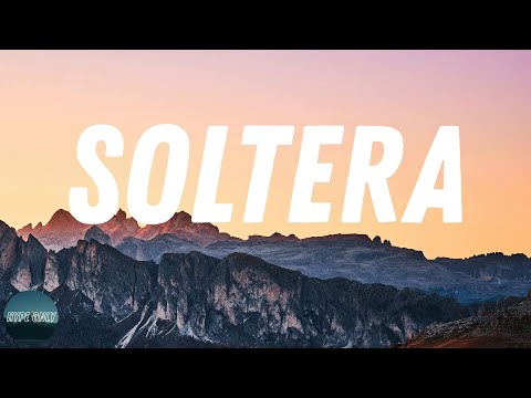 Daddy Yankee - Soltera (letra)