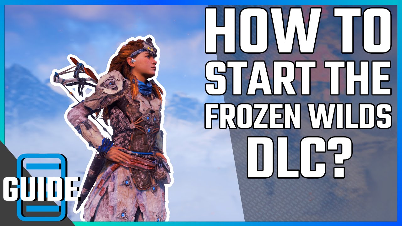 Horizon Zero Dawn Frozen Wilds - como começar o DLC de Horizon, o