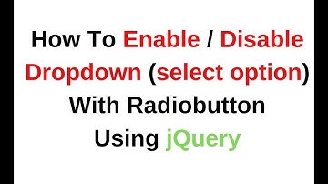 jquery 3.3.1 radio button enable and disable select option dropdown