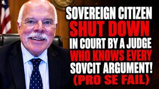 Sovereign Citizen SHUT DOWN in Court by a Judge Who Knows Every SovCit Argument! (Pro Se FAIL)