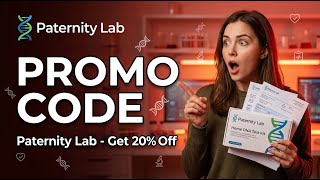 Paternity Lab Promo Code Get The Best Paternity Lab Coupon Code NOW