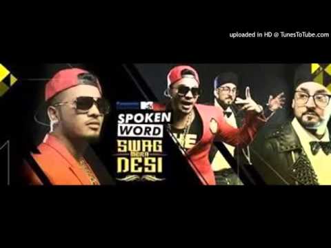 Swag Mera Desi Manj  ft.Raftaar
