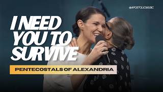 POA Worship | Pentecostals Of Alexandria - I Need You To Survive (feat. Kara Williams)