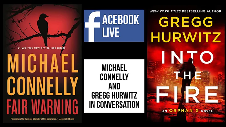 Michael Connelly discusses Fair Warning with Gregg Hurwitz - May 29th, 2020