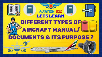 Different types of Aircraft Manuals /documents & It