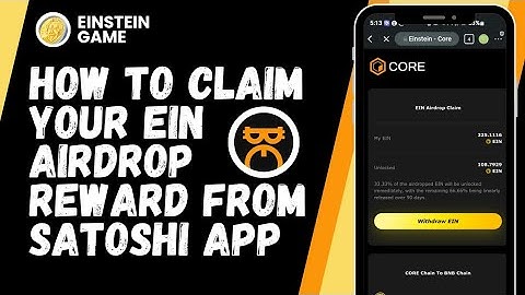 How To Claim EIN Airdrop Reward From Satoshi App | Einstein Game Airdrop | EIN Claim