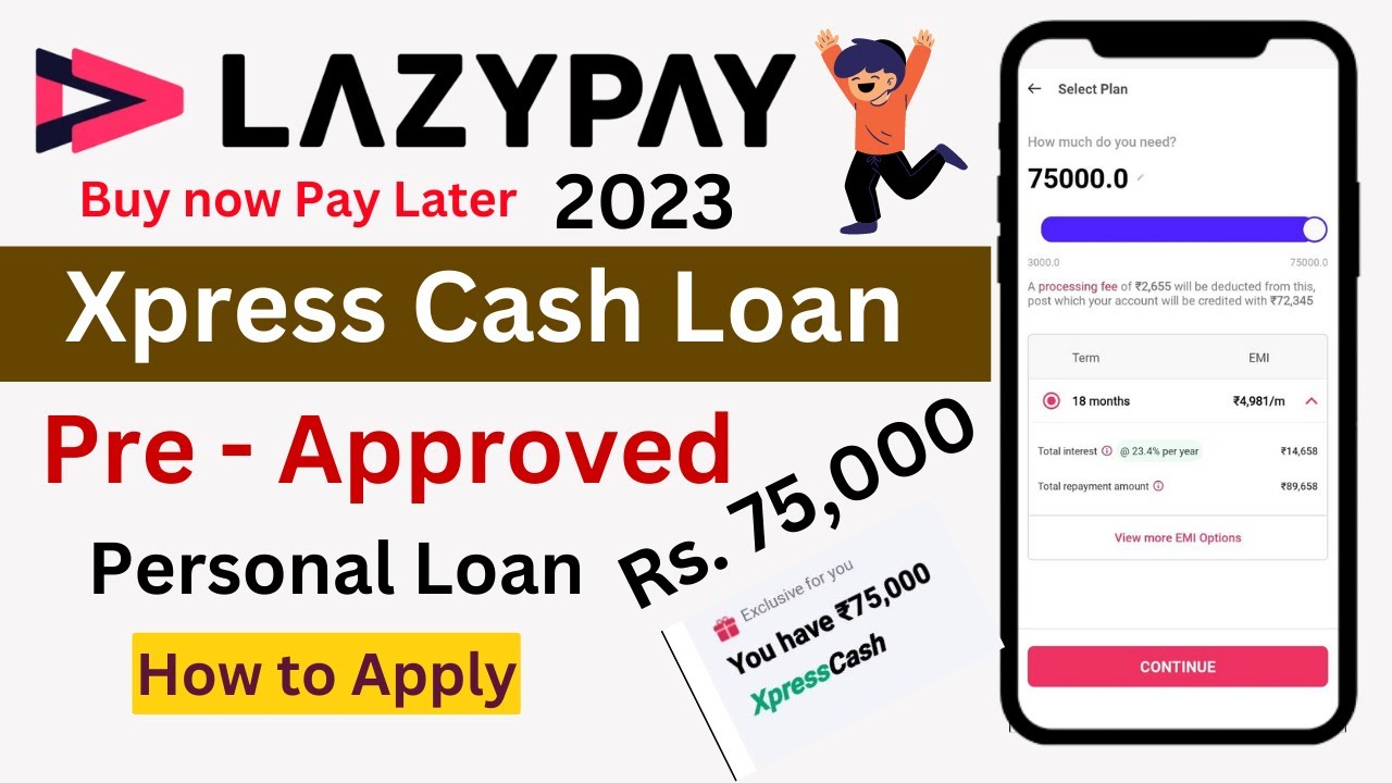 LazyPay Xpress Cash Personal Loan Pre Approved YouTube LazyPay Xpress Cash Personal Loan Pre Approved YouTube
