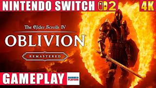 The Elder Scrolls IV: Oblivion Remastered Nintendo Switch 2 Gameplay in 4K