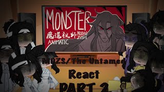 || MDZS/The Untamed react to ‘Monster’ animatic || 2/? || GCRV || (Credits in Desc)