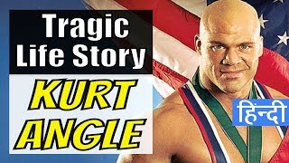 Story of Kurt Angle [HINDI] | Tragic Incidents and Success Story in Hindi