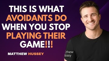 This Is What Avoidants Do When You Stop Playing Their Game : Matthew Hussey