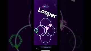 Looper lvl 51 step by step