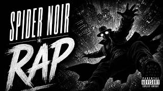 Spider Noir Rap (Rapbr) | Cidade Sem Cor