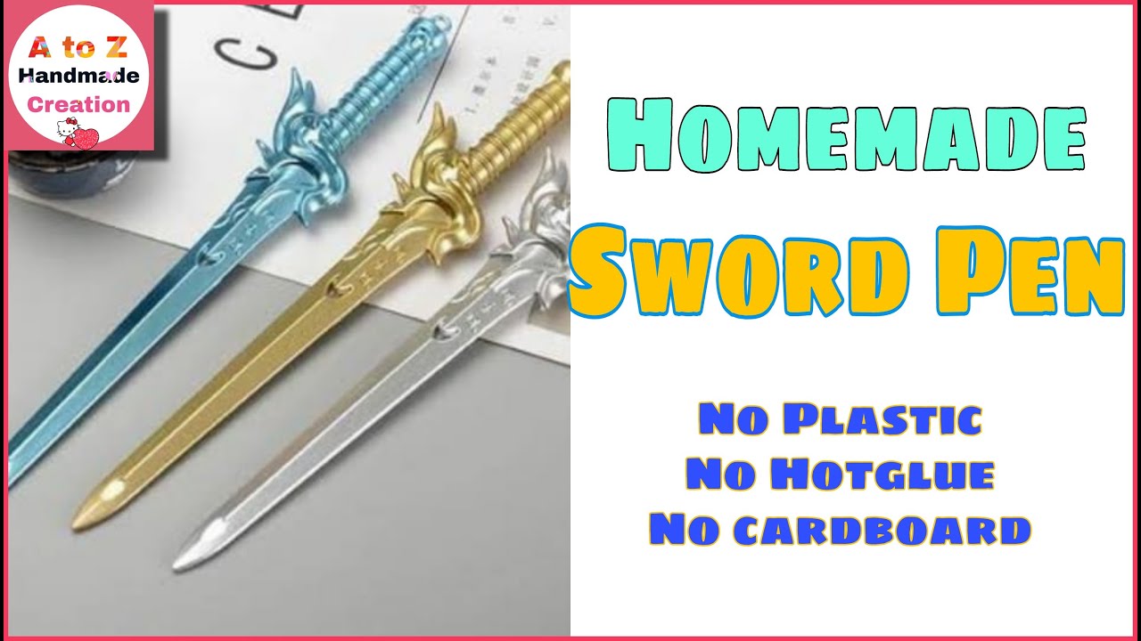 DIY Cute Sword pen/how to make homemade sword pen/pen decoration  ideas/school supplies/paper pen 