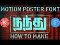 Petta movie  font how to make  follow my account 