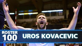 Best of Uros Kovacevic! | Most Powerful Left-Handed | #ROSTER100