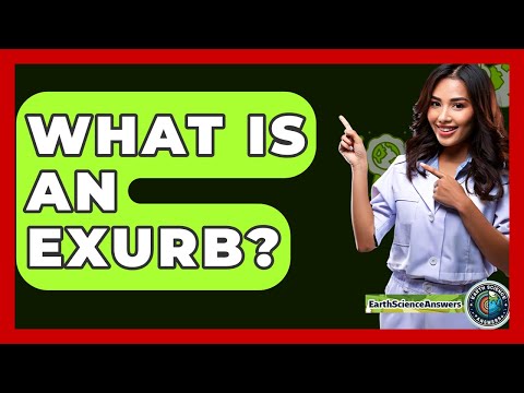 What Is An Exurb? - Earth Science Answers
