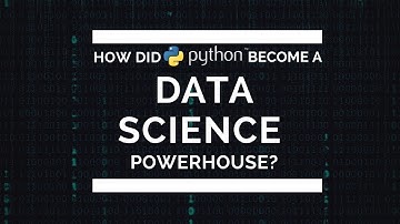 How Did Python Become a Data Science PowerHouse (PyData Seattle 2017)