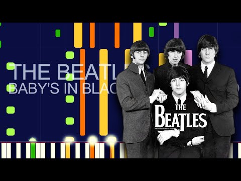The Beatles - BABY'S IN BLACK (REMASTERED 2009) (PRO MIDI FILE REMAKE) - "In the style of"