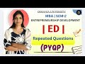 ED | ENTREPRENEURSHIP DEVELOPMENT | PREVIOUS YEAR QUESTION PAPERS OU SEM-2 MBA @shivanipallela