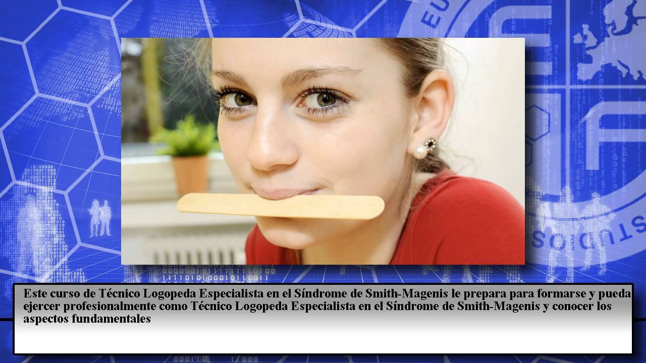 Curso Logopeda Sindrome Smith Magenis - Cursos Online