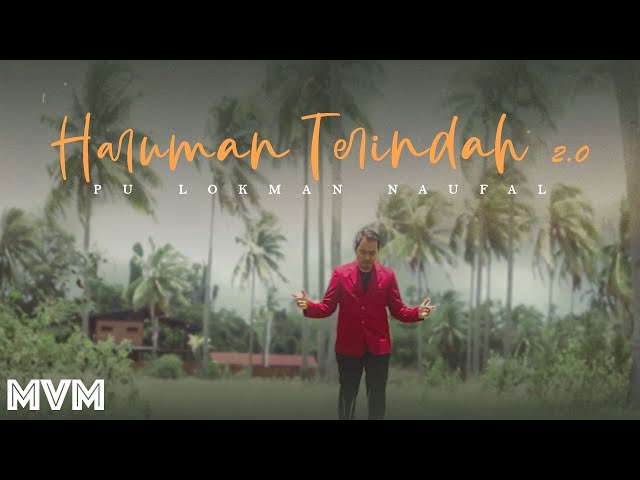 PU Lokman Naufal - Haruman Terindah 2.0 (Official Music Video) class=