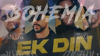 Ek Din [BASS BOOSTED] BOHEMIA | Karan Aujla | J.Hind | The GAME | Shaxe Oriah | Silent Sunny