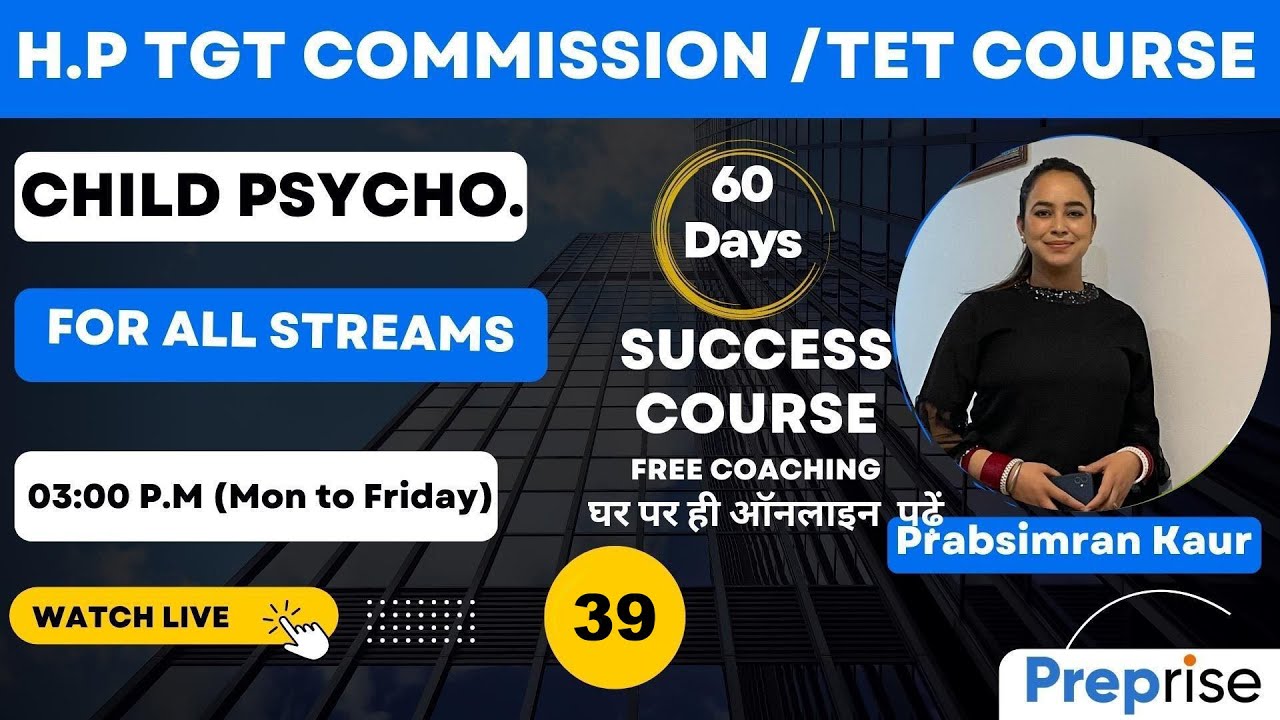 🔴Child Psychology #39: HP TGT Commission/HP TET  By Prabhsimran Kaur Madam