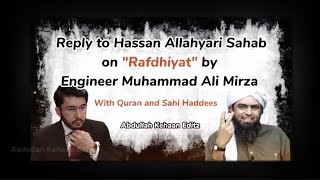 Reply to Hassan Allahyari Sahab on Rafdhiyat By Engineer Muhammad Ali Mirza|Abdullah Kehaan Editz