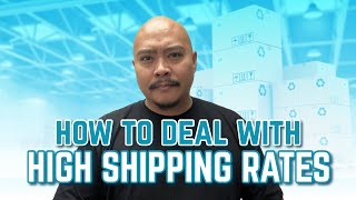 How To Deal With Rising Shipping Costs