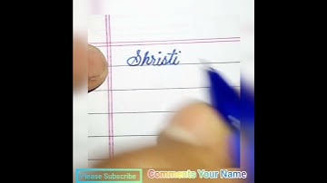 How to write Shirsti in cursive writing/ #girls #name in #cursive #calligraphywriting/ #shorts