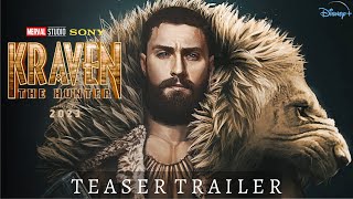 KRAVEN THE HUNTER - Teaser Trailer (2023) Marvel Studios \& Sony Pictures - Aaron Taylor Johnson