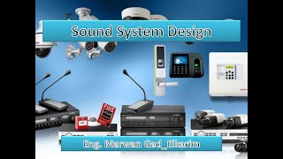 Sound System Design (Part-1)