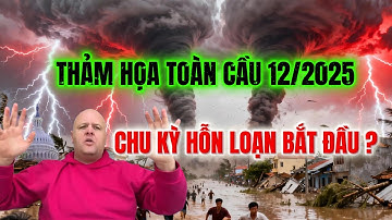 Khẩn cấp! Tiên tri Brandon Biggs Cảnh Báo, Thảm họa toàn cầu xảy ra tháng 12 năm 2025?