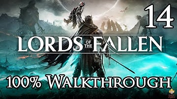 Lords of the Fallen - Walkthrough Part 14: Harrower Dervla