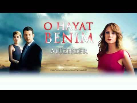 23- O Hayat Benim Dizi Müzikleri - Sensizlik