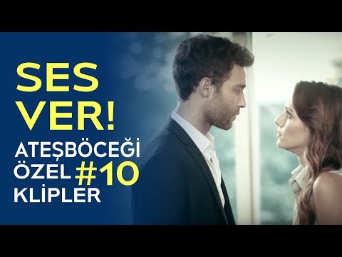 Ses Ver! | Ateşböceği Özel Klipler #10