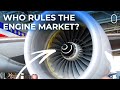 GE, Rolls Royce, Pratt & Whitney: Who Rules the Engine Market?