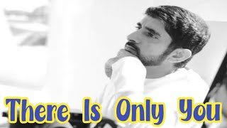 There Is Only You | New Fazza Poems | Sheikh Hamdan English Poems | شيخ حمدان فزاع