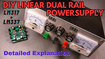 DIY Dual Rail Linear Power Supply with LM317 + LM337 - Full detailed Testing and Explanation