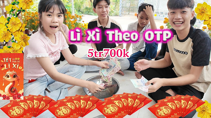 Lì Xì Năm Mới 2025 Theo OTP #trangandvinh