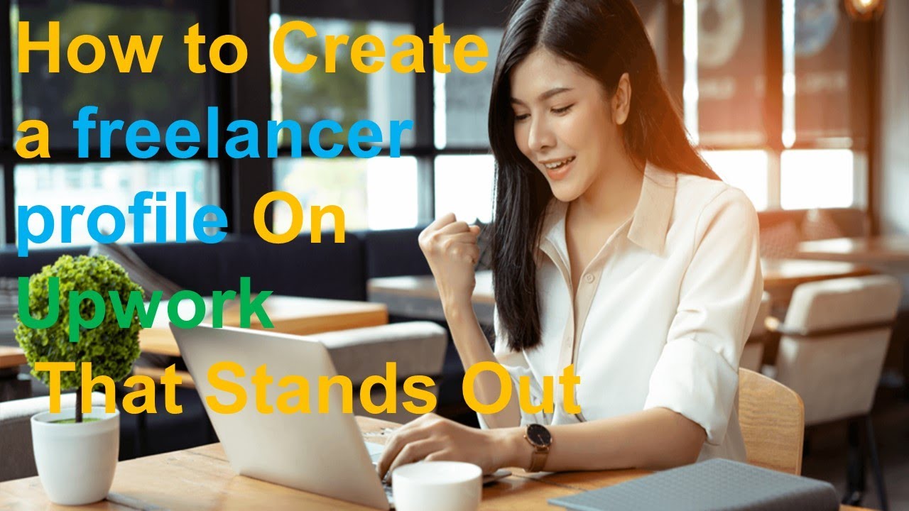 How to Create a freelancer profile On Upwork That Stands Out - Udacity ...