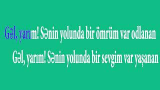 Aygün Kazımova Gəl Yarım Karaoke