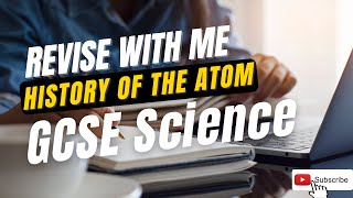 Science Revision History of the atom Cornell Notes