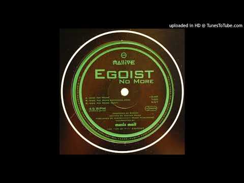 Egoist — Egoist - No More (1997)