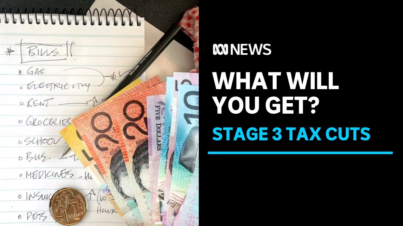 Who gets what under the rewritten Stage 3 tax cuts? | ABC News - YouTube