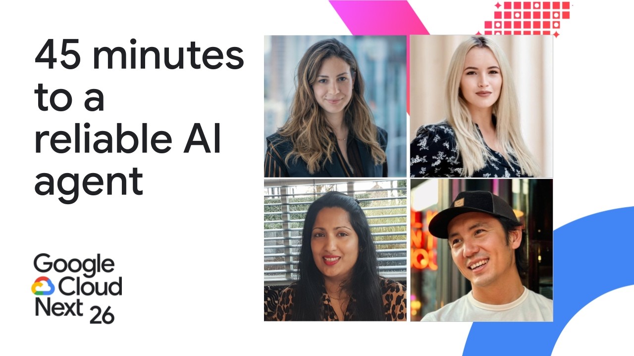 From prototype to production: 45 minutes to a reliable Gemini Enterprise Agent Platform agent
