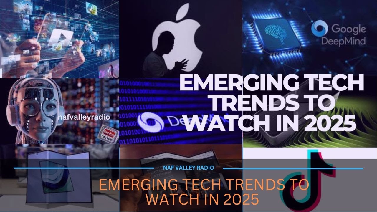 EMERGING TECH TRENDS TO WATCH IN 2025 - YouTube