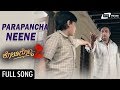 Parapancha neene  kotigobba2  prakash rai  kannada song